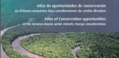 Primer Atlas amazónico con enfoque de cambio climático
