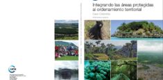 Parques y UICN lanzan guía: Integrando las Áreas Protegidas al Ordenamiento Territorial - Caso Colombia
