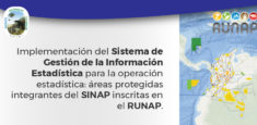 Implementación del Sistema de Gestión de la Información Estadística para la operación estadística de áreas protegidas del SINAP inscritas en el RUNAP